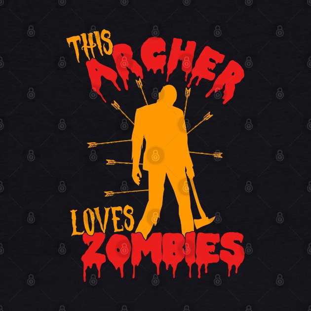 This Archer Loves Zombies - Archer Costume Halloween graphic by theodoros20